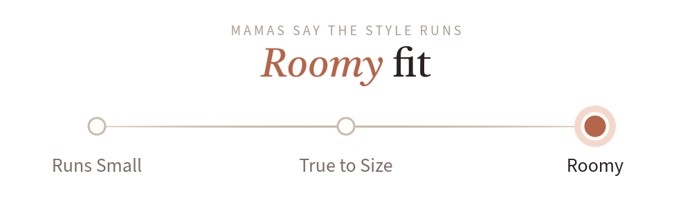 Mamas say the style runs: Roomy